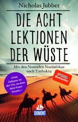 Die acht Lektionen der Wüste - Nicholas Jubber