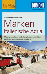 DuMont Reise-Taschenbuch Reiseführer Marken, Italienische Adria - Annette Krus-Bonazza