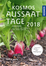 Kosmos Aussaattage 2018 - Berg, Peter