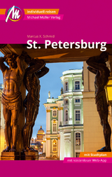 St. Petersburg MM-City Reiseführer Michael Müller Verlag - Marcus X. Schmid