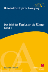 Der Brief des Paulus an die Römer, Kapitel 1-5 - Eckhard J. Schnabel