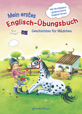 Mein erstes Englisch-Übungsbuch - Geschichten für Mädchen - Werner Färber