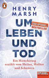 Um Leben und Tod - Henry Marsh