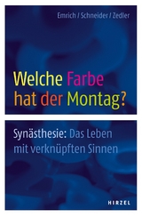 Welche Farbe hat der Montag? - Hinderk M. Emrich, Udo Schneider, Markus Zedler