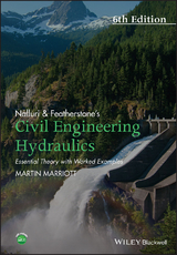 Nalluri And Featherstone's Civil Engineering Hydraulics - Martin Marriott