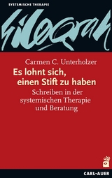 Es lohnt sich, einen Stift zu haben - Carmen C. Unterholzer