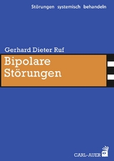 Bipolare Störungen - Gerhard Dieter Ruf