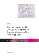 Untersuchung des Begriffs “Klangfläche“ dargestellt am Orchesterstück Atmosphères von György Ligeti - Tom Sora