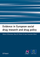 Evidence in European social drug research and drug policy - 