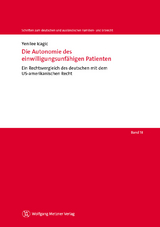 Die Autonomie des einwilligungsunfähigen Patienten - Yenilee Icagic