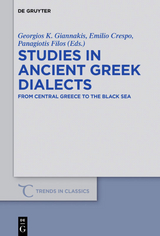 Studies in Ancient Greek Dialects - 