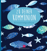 Zu deiner Kommunion - Christine Paxmann