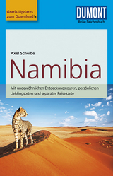 DuMont Reise-Taschenbuch Reiseführer Namibia - Axel Scheibe