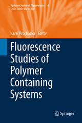 Fluorescence Studies of Polymer Containing Systems - 