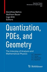 Quantization, PDEs, and Geometry - 