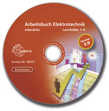 Arbeitsbuch Elektrotechnik LF 1-4 interaktiv - Einzellizenz - Bastian, Peter; Burgmaier, Monika; Eichler, Walter; Käppel, Thomas; Klee, Werner; Kober, Karsten; Schwarz, Jürgen; Tkotz, Klaus