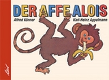 Der Affe Alois - Alfred Könner