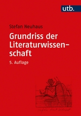 Grundriss der Literaturwissenschaft - Neuhaus, Stefan