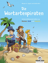 Die Wortartenpiraten - Mirjam A. Gygax, Saskia Buri