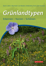 Grünlandtypen - Peter Sturm, Andreas Zehm, Henryk Baumbach, Wolfgang von Brackel, Georg Verbücheln, Martin Stock, Frank Zimmermann