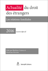 Actualité du droit des étrangers - 