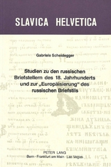 Studien zu den russischen Briefstellern des 18. Jahrhunderts und zur «Europäisierung» des russischen Briefstils