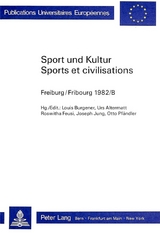 Sport und Kultur / Sports et Civilisations