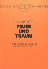 Feuer und Traum