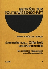 Journalismus - Offenheit und Konformität