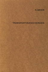 Die Transportversicherung - Robert Meier