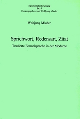 Sprichwort, Redensart, Zitat - Wolfgang Mieder