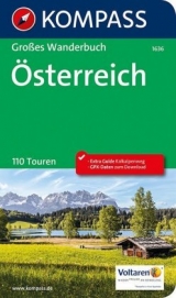 KOMPASS Großes Wanderbuch Österreich - KOMPASS-Karten GmbH