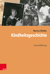 Kindheitsgeschichte - Martina Winkler