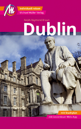 Dublin MM-City Reiseführer Michael Müller Verlag - Ralph-Raymond, Braun