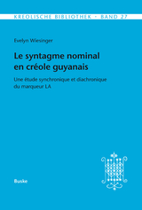 Le syntagme nominal en créole guyanais - Evelyn Wiesinger