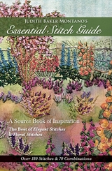 Judith Baker Montano's Essential Stitch Guide -  Judith Baker Montano