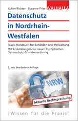 Datenschutz in Nordrhein-Westfalen - Achim Richter, Susanne Fries