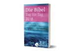 Die Bibel Tag für Tag 2018 / Taschenbuch "Wasser" - Jürgen Kaufmann, Petra Leist, Stefan Schlager, Claudia Sticher, Paul Weismantel, Monika Gunkel