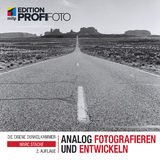 Analog fotografieren und entwickeln - Stache, Marc