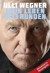 Mein Leben in 13 Runden - Andreas Lorenz, Ulli Wegner