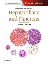 Diagnostic Pathology: Hepatobiliary and Pancreas - Lamps, Laura Webb; Kakar, Sanjay