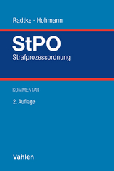 Strafprozessordnung - Radtke, Henning; Hohmann, Olaf