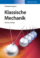 Klassische Mechanik -  Friedhelm Kuypers