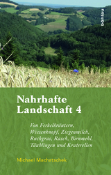 Nahrhafte Landschaft 4 - Michael Machatschek