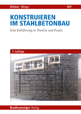 Konstruieren im Stahlbetonbau - Dietmar Mähner