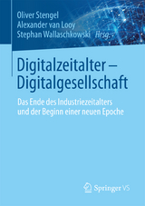 Digitalzeitalter - Digitalgesellschaft - 