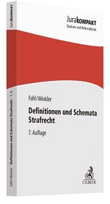 Definitionen und Schemata Strafrecht - Christian Fahl, Klaus Winkler