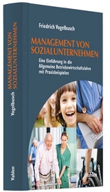 Management von Sozialunternehmen - Friedrich Vogelbusch