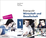 Brennpunkt Wirtschaft und Gesellschaft / Brennpunkt Wirtschaft und Gesellschaft Band 1 - Rüfenacht, Heinz; Saxer, Urs; Tobler, Thomas