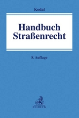 Straßenrecht - Kurt Kodal